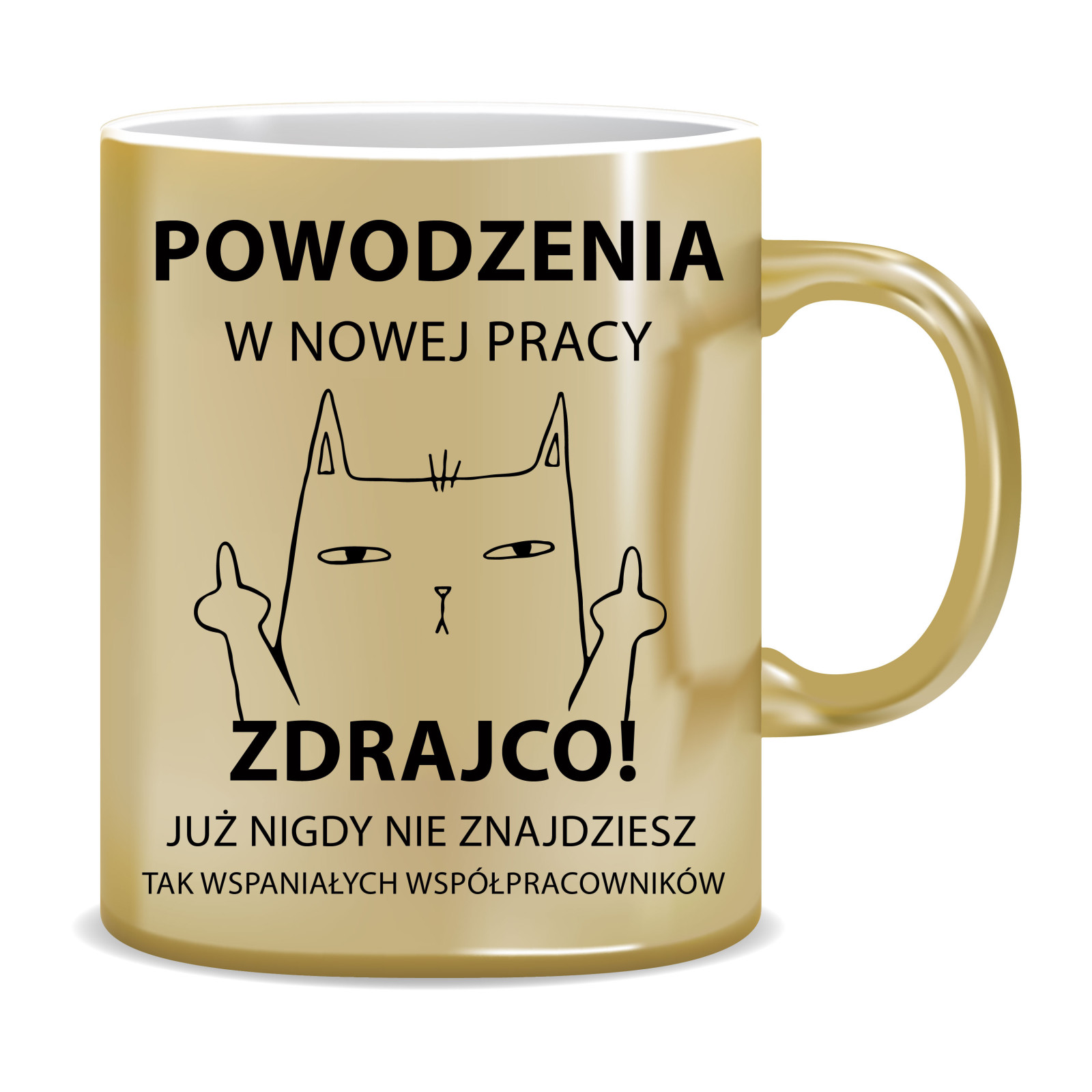 Kubek Złoty Powodzenia w nowej pracy zdrajco